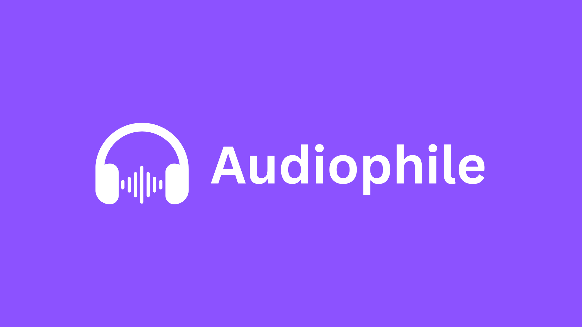 Audiophile
